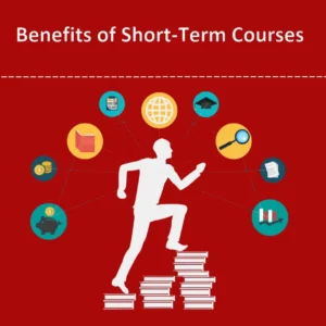 Benefits of Short-Term Courses 