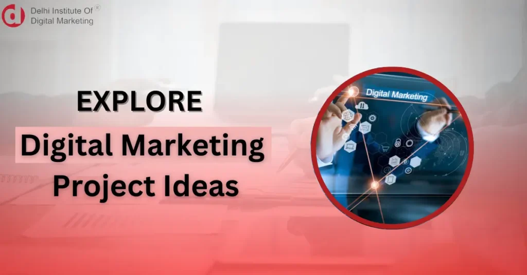 Digital marketing projects