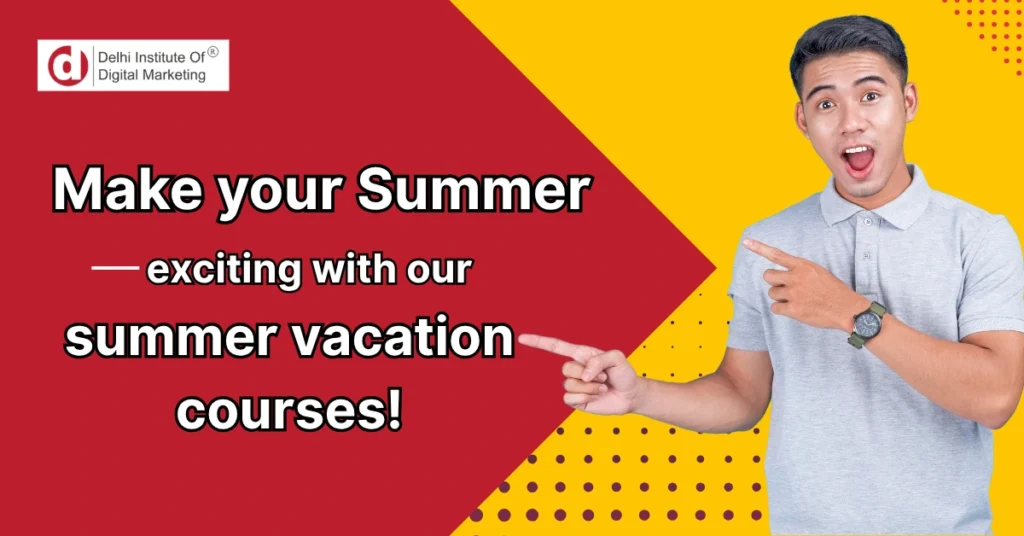 Make your summer exciting with our summer vacation courses!