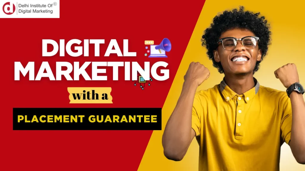 Digital Marketing Course with a Placement Guarantee!